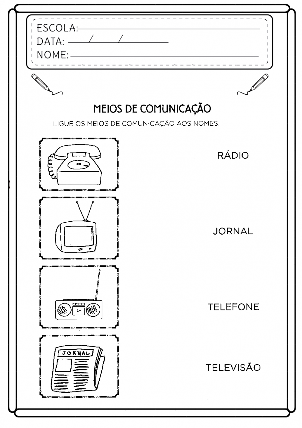 Atividades meios de comunicação educação infantil - Para imprimir